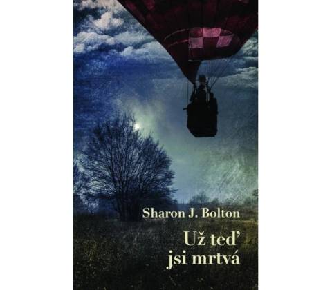 Už teď jsi mrtvá