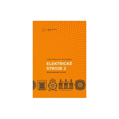 Elektrické stroje 2. Jednosmerné stroje