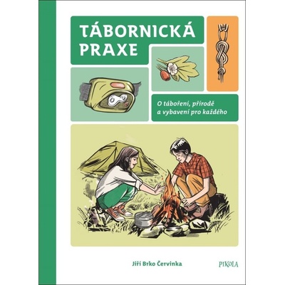 Tábornická praxe - Červinka Jiří