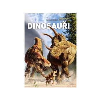 Dinosauři - Získejte přehled o nových objevech z období druhohor