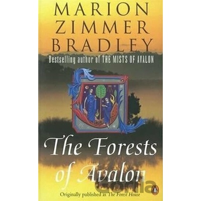 Forests of Avalon Bradley Marion Zimmer
