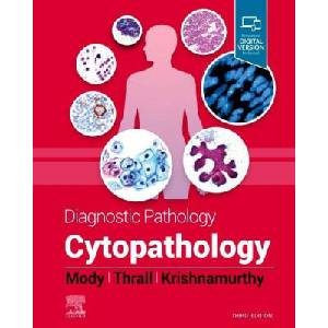 Diagnostic Pathology: Cytopathology | Dina R Mody, Savitri Krishnamurthy, Michael J. Thrall (2022)