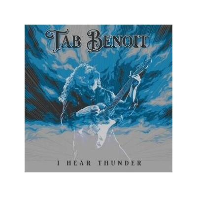 I hear thunder Tab Benoit Vinyl Album