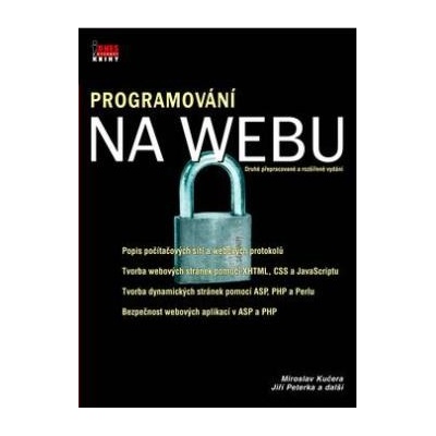 Programování na webu Miroslav Kučera, Jiří Peterka