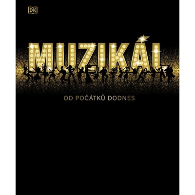 Muzikál - kolektiv autorů