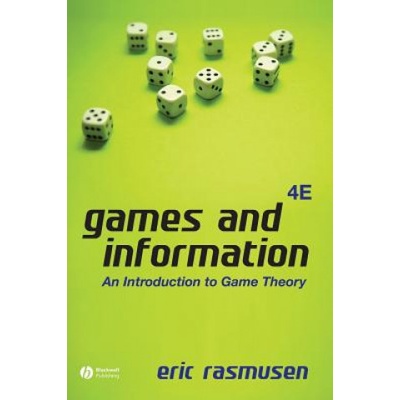 Games and Information Rasmusen Eric