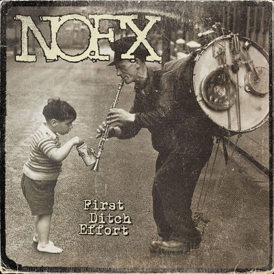 NOFX - First Ditch Effort (LP) (751097095317)