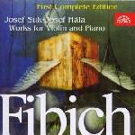 Supraphon Suk Josef & Hála Josef - Fibich: Skladby pro housle a klavír - CD (010143)