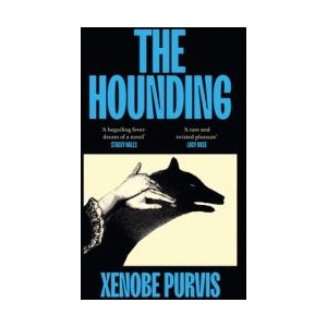 The Hounding | Xenobe Purvis (ISBN: 9781529154504)