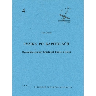 Fyzika po kapitolách 4 Ivan Červeň