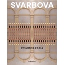 Swimming Pools - Mária Švarbová