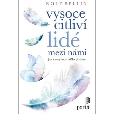 Vysoce citliví lidé mezi námi