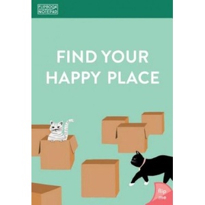 Chronicle Books Flipbook Notepad: Find Your Happy Place | Chronicle Books