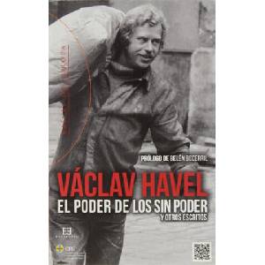 El poder de los sin poder | Václav Havel (ISBN: 9788490550120)