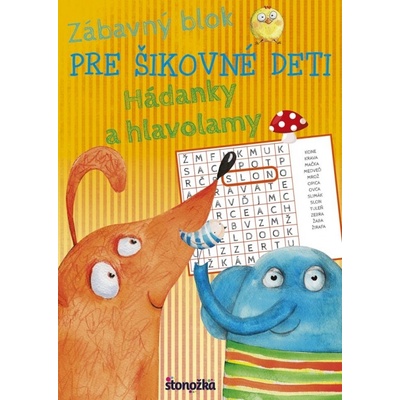 Hádanky a hlavolamy Zábavný blok pre šikovné deti