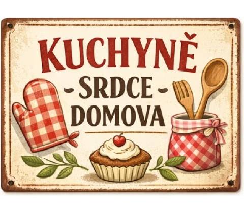 Ceduľa Kuchyně - Srdce domova