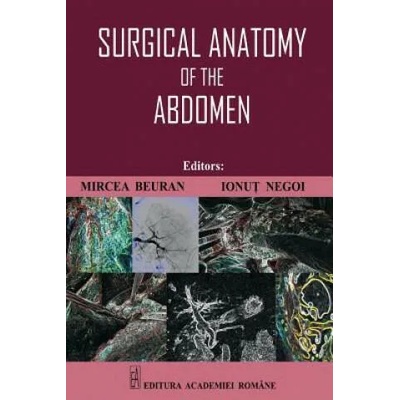 Surgical Anatomy of the Abdomen | Mircea Beuran, Ionut Negoi