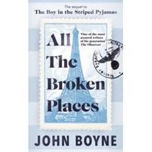 All The Broken Places - John Boyne