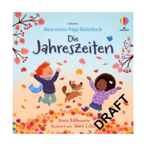Mein erstes Papp-Bilderbuch: Die Jahreszeiten | Yaara Cellier (ISBN: 9781035700448)