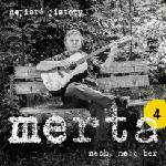 Supraphon Merta Vladimír: Nech, nebo ber. Nejisté jistoty 4 - CD (089294)