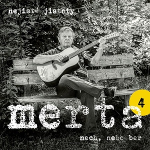 Supraphon Merta Vladimír: Nech, nebo ber. Nejisté jistoty 4 - CD (089294)