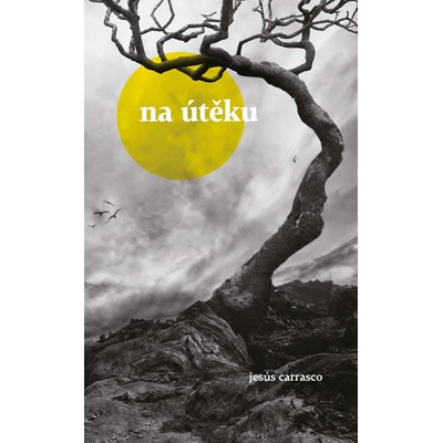Na útěku