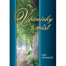 Vzpomínky míst - Gerzanicová, Hana,Krist, Miloslav, Brožovaná vazba paperback