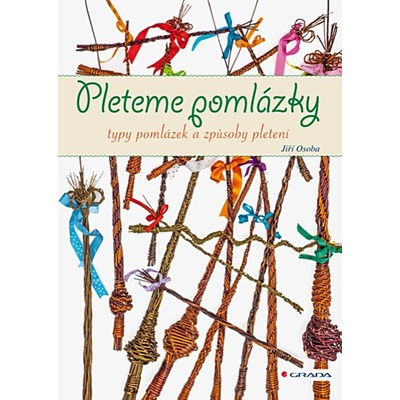 Pleteme pomlázky