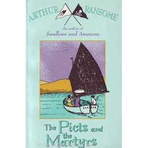 Picts and the Martyrs | Arthur Ransome (ISBN: 9780099427278)