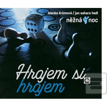 Hrajem si, hrajem