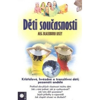 Děti současnosti - Meg Blackburn Loseyová