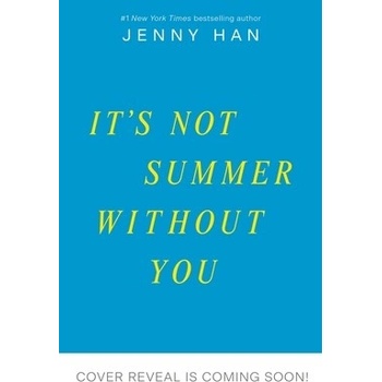 It's Not Summer Without You