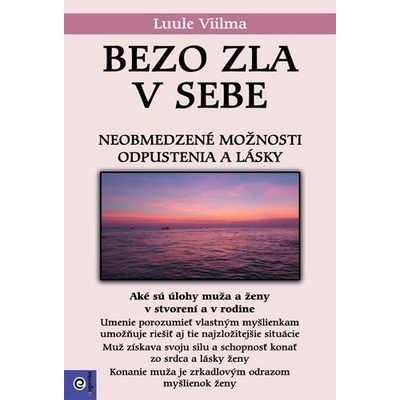 Bezo zla v sebe - Viilma Luule