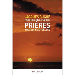 Psaumes millénaires, prières toujours actuelles | Cuche (2023)