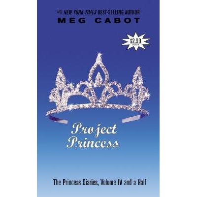 The Princess Diaries, Volume IV and a Half: Project Princess (Cabot Meg