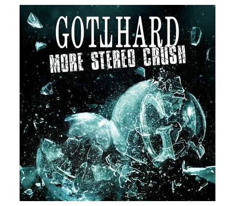 GOTTHARD - MORE STEREO CRUSH CD