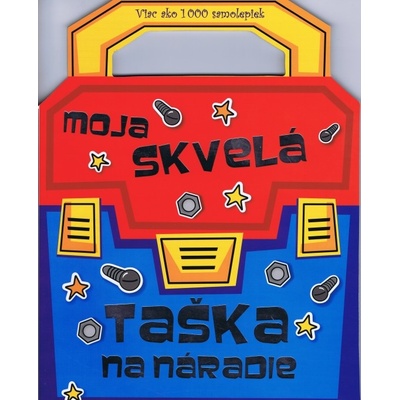 Moja skvelá taška na náradie viac ako 1000 samolepiek