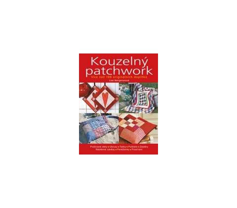 Kouzelný patchwork - Lise Bergeneová