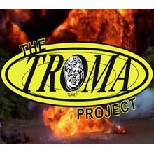 The Troma Project