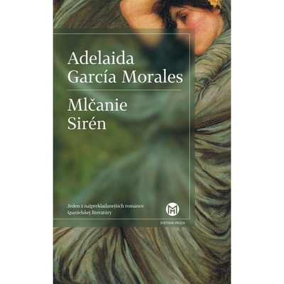 Mlčanie Sirén - Adelaida García Morales