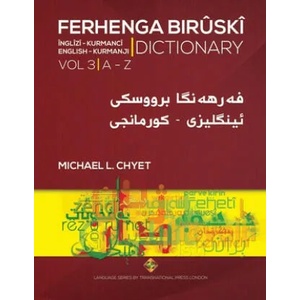 FERHENGA BIR? SKÎ - English-Kurmanji Dictionary - Volume Three | Michael L. Chyet (ISBN: 9781912997015)