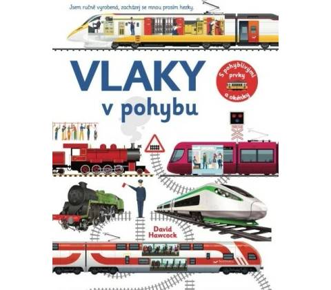 Vlaky v pohybu