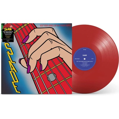 Slade - Keep Your Hands Off My Power Supply Coloured LP
