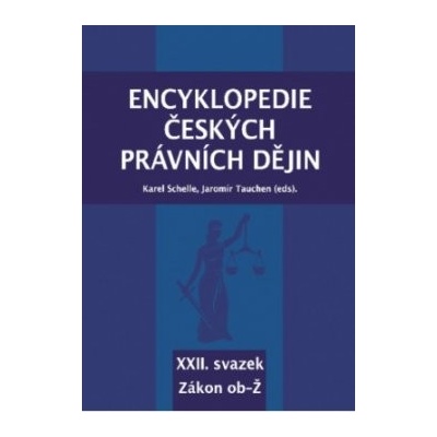 Encyklopedie českých právních dějin - XXII. svazek