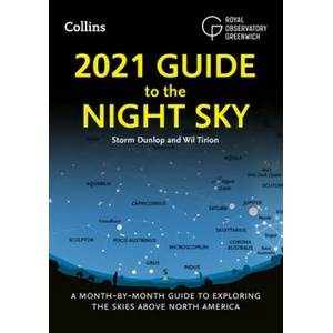 2021 Guide to the Night Sky | Storm Dunlop, Wil Tirion, Royal Observatory Greenwich (ISBN: 9780008399771)