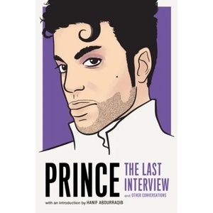 Prince: The Last Interview | Prince (ISBN: 9781612197456)