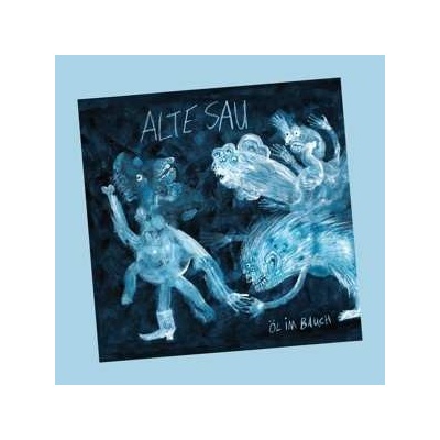 Alte Sau - Öl Im Bauch CD