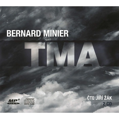 Tma - Bernard Minier - pokračovanie kultovej knihy MRÁZ