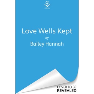 Love Wells Kept (2026)