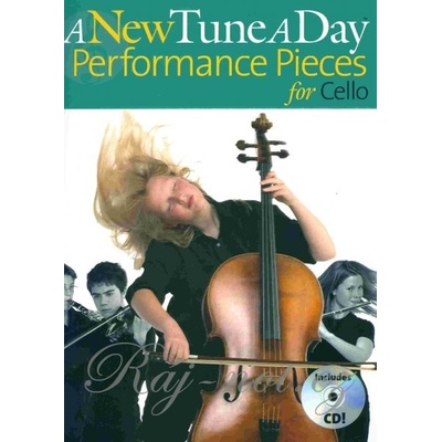 A New Tune A Day: Performance Pieces 66 skladieb pre violončelo